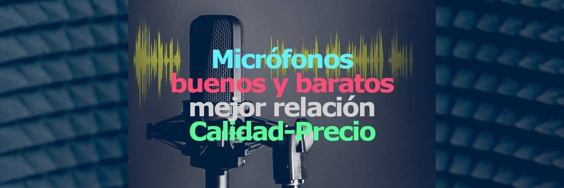 MicrófonoTop dst-img 10 mejores microfonos buenos y baratos mejor relacion calidad precio